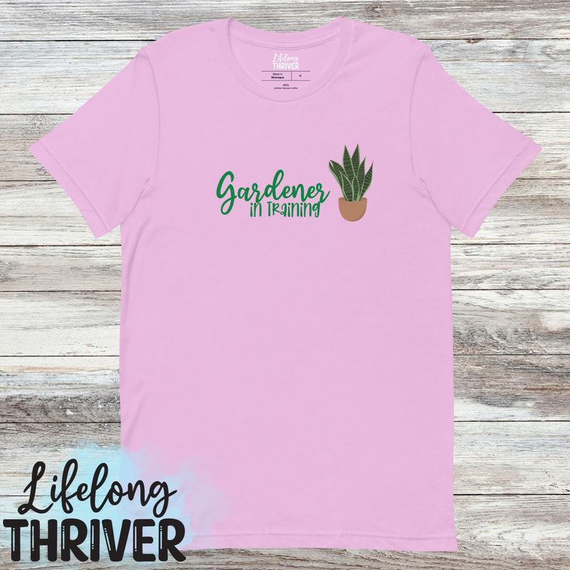 Gardener in Training Shirt for Women [Unisex t-shirt]