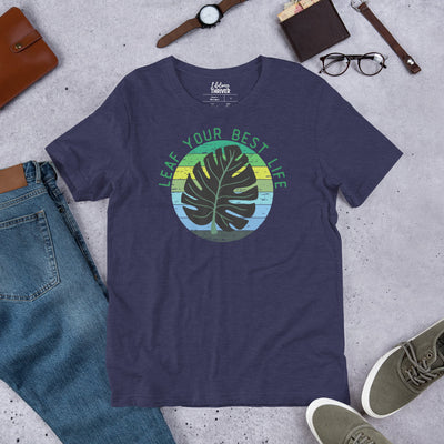 Leaf Your Best Life Unisex t-shirt